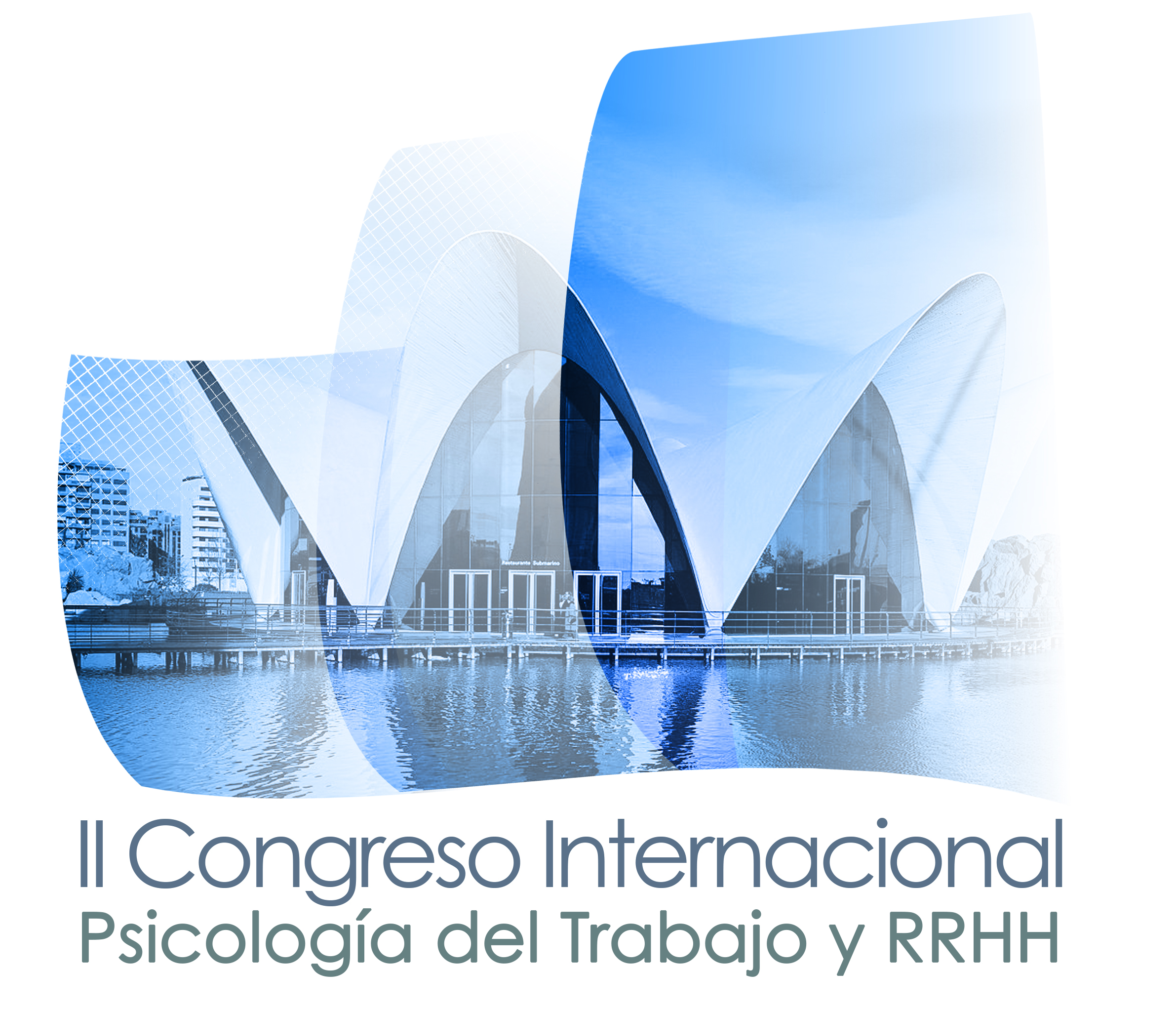 II Congreso Internacional de Psicología del Trabajo Y RRHH